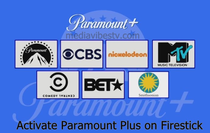 Activate Paramount Plus on Firestick