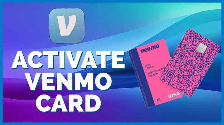 How to activate Venmo card